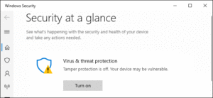 windows defender virus and threat protection tamper protection is off turn on