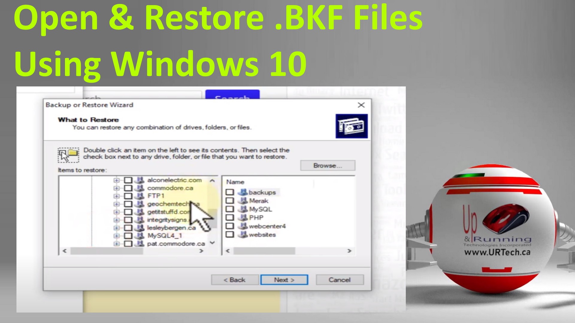 open and restore bkf files in Windows 10