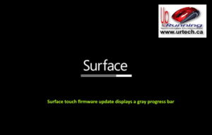 microsoft surface - grey gray bar under surface means Surface touch firmware update displays a gray progress bar