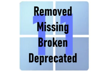 Windows 11 deprecated broken missing