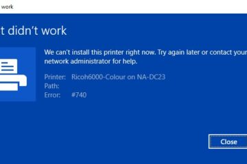We Can't Install This Printer Right Now error 740