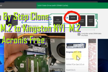 Step By Step Upgrade One M.2 to Kingston NV1 with Acronis Free