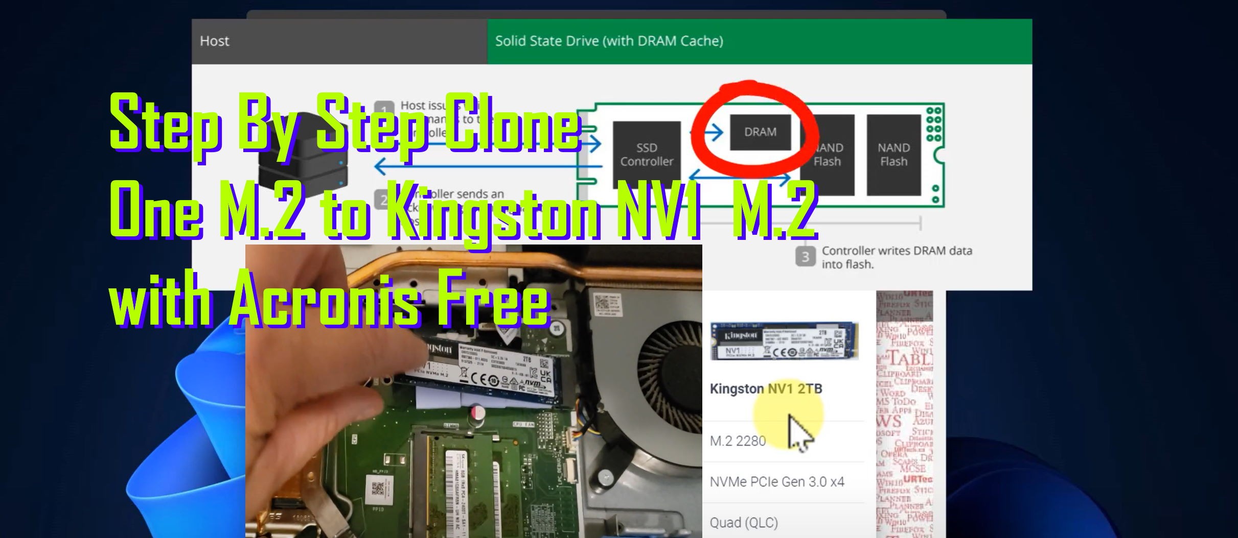 Auckland bassin fritaget SOLVED: VIDEO: Step By Step Kingston NV1 M.2 SSD Drive Clone Acronis Free +  Benchmark | Up & Running Technologies, Tech How To's