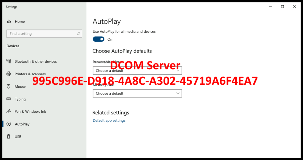 autoplay What is DCOM Server 995C996E-D918-4A8C-A302-45719A6F4EA7
