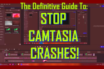 SOLVED: Stop Camtasia From Crashing