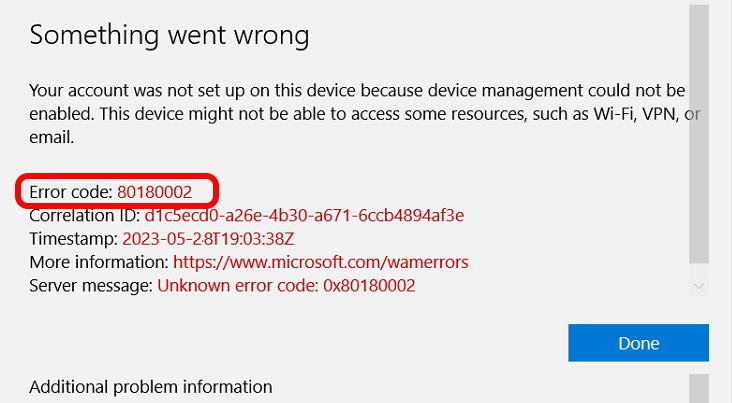 something went wrong - your account was not setup on this device because device management could not be enabled - error code 80180002