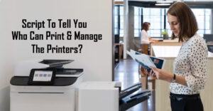 powershell script listing who can print and manage printers